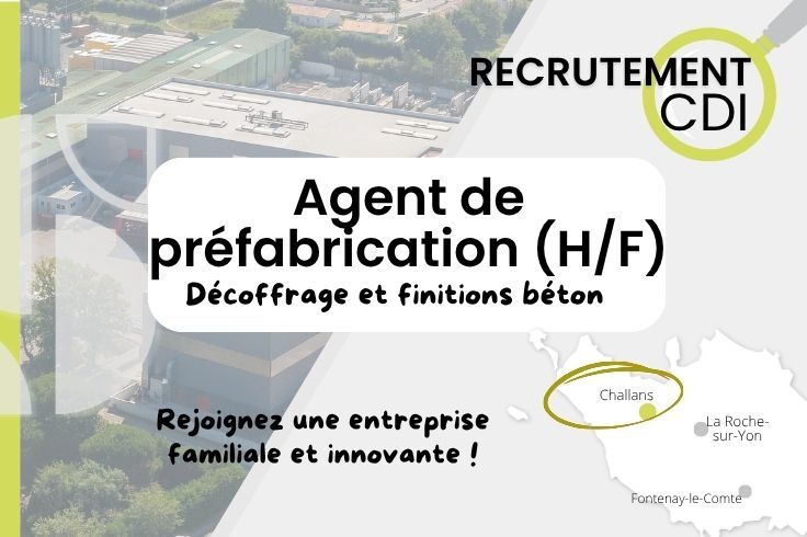 Agent de préfabrication - décoffrage et finitions CDI